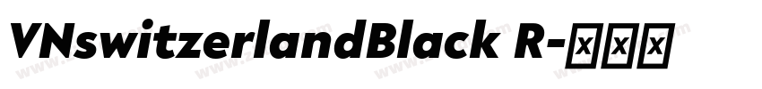 VNswitzerlandBlack R字体转换